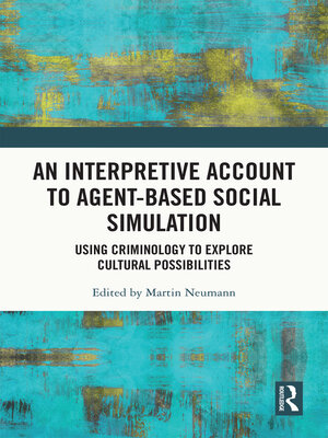 cover image of An Interpretive Account to Agent-based Social Simulation